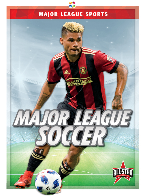 Title details for Major League Soccer by Derek Moon - Available